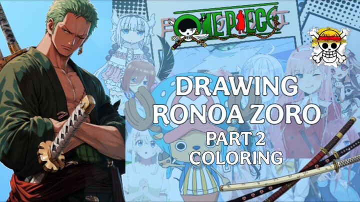 DRAWING RONOA ZORO, Anime one piece (part 2)