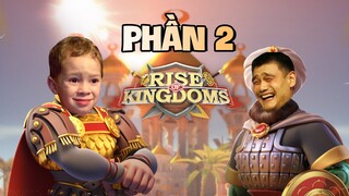 Trải Nghiệm Rise Of Kingdoms Phần 2: Tôi Lại Đau Đầu Với Các Nền Văn Minh | NCDT