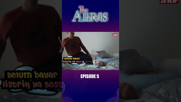 Lagi Momong Rayyanza, Tiba Tiba Mati Lampu, Auto Telfon Gigi I The Andarans Eps5 #short #antv