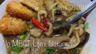 No Meat LOMI Batangas with Fresh Pasta noodles VEGAN