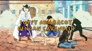 Kocak! Luffy Adu Bacot Dengan Cavendish