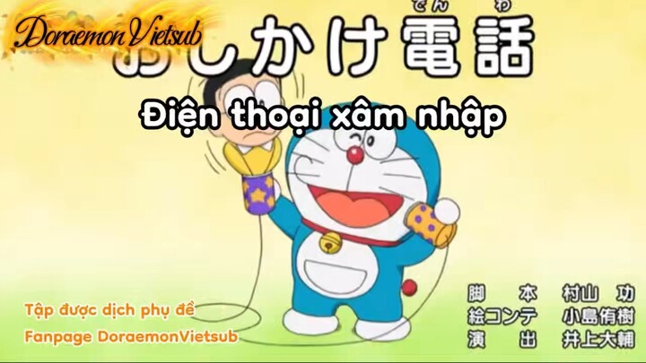 【S888】Doraemon VietsubChủ đề: Điện thoại xâm nhập & Xà bông giao hàng tận nhà