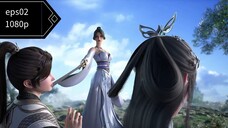 The supreme dantian eps02 sub indo 1080p