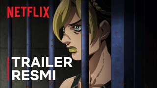 JoJo’s Bizarre Adventure STONE OCEAN | Trailer Resmi | Netflix