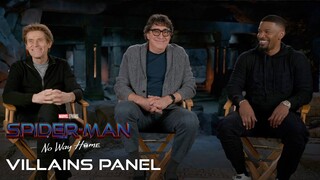 SPIDER-MAN: NO WAY HOME - Villains Panel