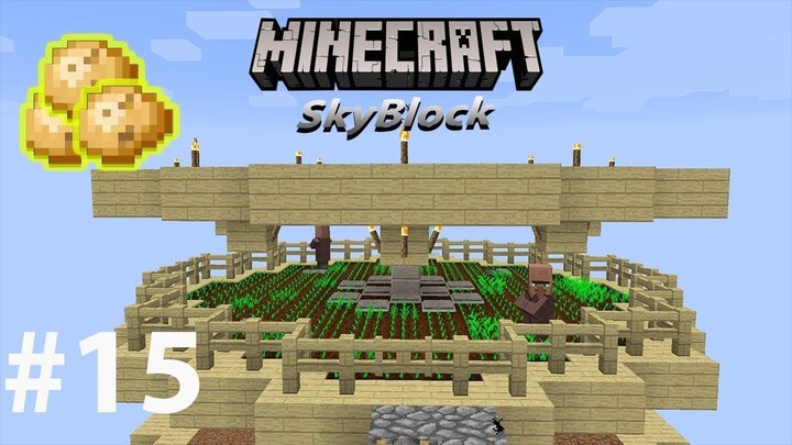 Minecraft Skyblock #15 Automatic Farms Potato - Máy farms potato tự động