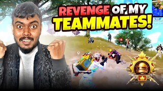 Revenge Of My Teammates in Conqueror / PUBG MOBILE