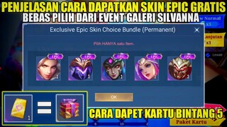 PENJELASAN CARA DAPATKAN SKIN EPIC BEBAS PILIH GRATIS DI EVENT GALERI SILVANNA MOBILE LEGENDS