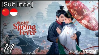 [Sub Indo] Spring Fever – Eps. 14 (2025)