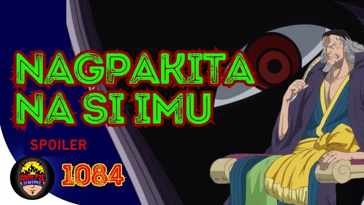 Nagpakita na si Im-sama | Spoiler One Piece 1084