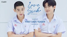 Official #LoveSick2024 First Date Teaser