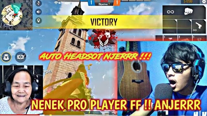 REACTION FREE FIRE NENEK PRO PLAYER !!!