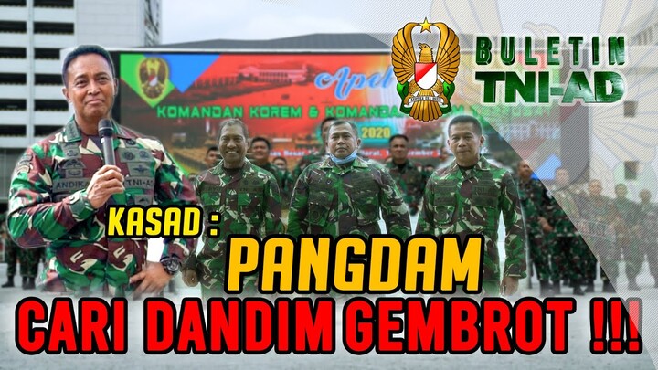 Kasad: Pangdam Cari Dandim Gembrot!! | BULETIN TNI AD