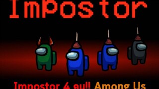 Impostor 4 คน Among Us