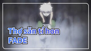 [Thợ săn tí hon|AMV]Fade