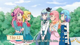 aikatsu friends. Tập 12. Phần 2 (vietsub)