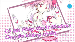 Cô gái Phép thuật Madoka|[Dōjin Snime] Chuyện kháng chiến tiếp tục_A3