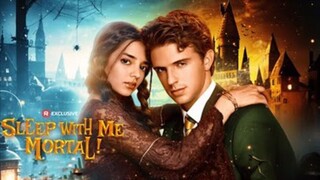 Sleep with Me, Mortal!