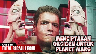 MISI MENCIPTAKAN OKSIGEN UNTUK PLANET MARS | TOTAL RECALL (1990)