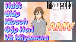 [Horimiya] AMV | Thiết Giáp Kibaoh Gặp Hori Và Miyamura