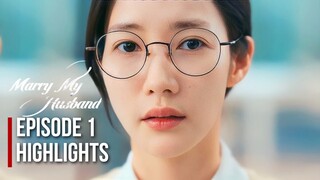 Marry My Husband Episode 1 Recap | Park Min Young's Retaliation