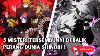 5 MISTERI DI BALIK PERANG DUNIA SHINOBI YANG BELUM TERUNGKAP!