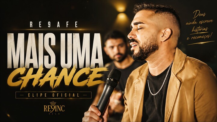 Re9afe — Mais Uma Chance 🙏🔥