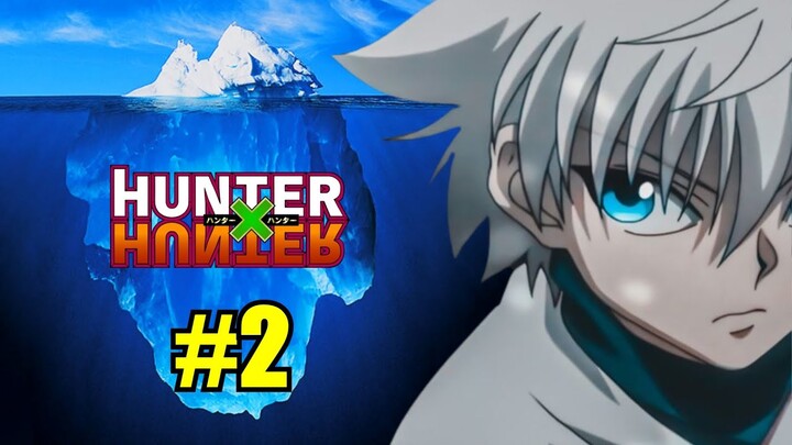 L' ICEBERG de HUNTER x HUNTER EXPLIQUÉ ! [Partie 2]