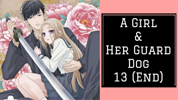 Ojou to Banken–kun 13 END [Subtitle Indonesia]
