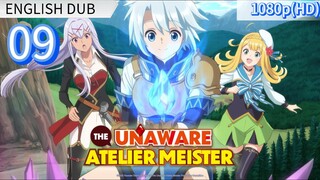 EP-09||The Unaware Atelier-Master||ENG DUB (HD)