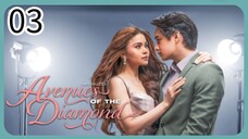 🇵🇭 Avenues of the diamond EPISODE 3