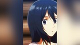 Eren’s Words Wiped Mikasa’s Smile mikasa fyp aot edit viral animeedit aotedit weeb AttackOnTitan fypシ foryou anime xyzbca trending 1m