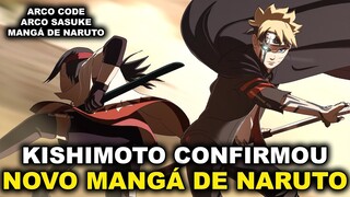 KISHIMOTO FAZ NOVO MANGÁ DE NARUTO E NOVOS ARCOS EM BORUTO!