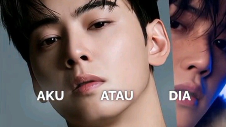 SONG KANG/CHA EUN WOO|| kalian pilih yang mana??