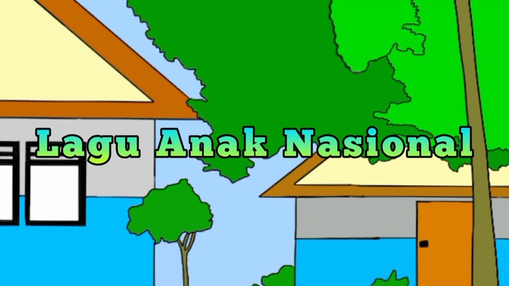 Lagu Anak anak Nasional.