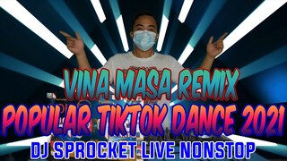 Bring Back The Tiktok Dance Viral 2021(Vina House Masa Remix) | Dj sprocket live Nonstop