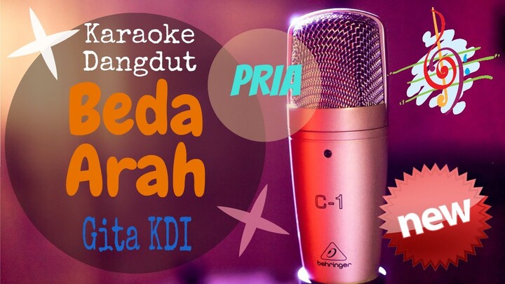 Karaoke Beda Arah Gita KDI New  Nada Pria (Karaoke Dangdut Lirik Tanpa Vocal)
