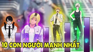 Xếp Hạng 10 Con Người Mạnh Nhất Chainsaw Man, Denji Hạng Cuối