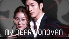 MY DEAR DONOVAN Episode 12 Tagalog Dubbed