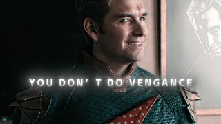 "You don't stand for revenge"