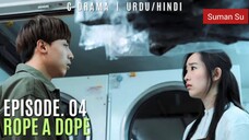 Rope a dope Episode 4 Hindi Dubbed