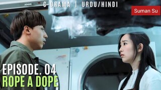 Rope a dope Episode 4 Hindi Dubbed