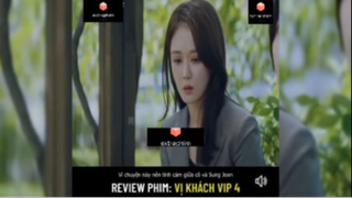 Tóm tắt phim: Vị khách vip p7 #reviewphimhay