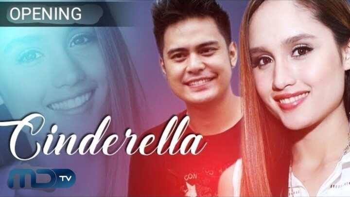 Cinderella (Apakah Cinta Hanyalah Mimpi?) | opening