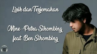 Lirik Mine - Petra Sihombing [Lirik dan Terjemahan]