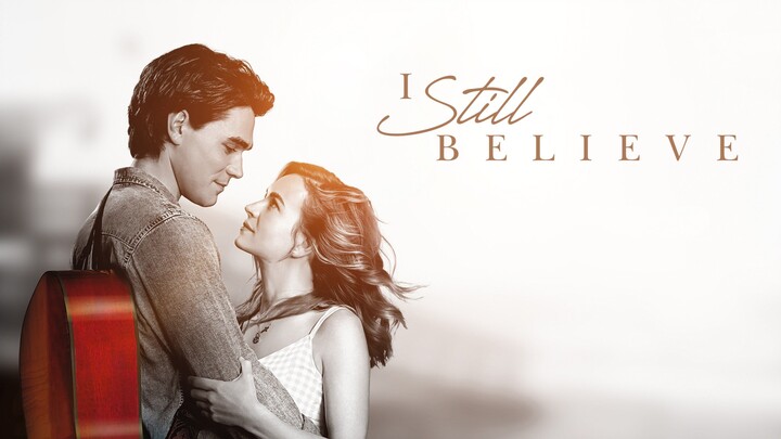 I Still Believe (2020) - SUB INDO