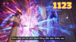 EP1123 | Diệt sát hư không đạo phỉ, giải cứu Tình Tuyết thế gia | Võ Thần Chúa Tể