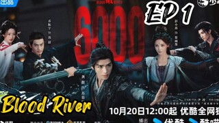 [ENG] EP 1 Blood River 2025