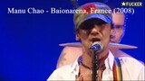 Manu Chao - Baionarena DVD, France (2008)