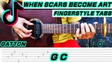 When scars become art - Gatton (Fingerstyle Cover) Tabs + Chords + Lyrics